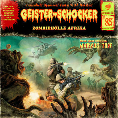 

Geister-Schocker, Folge 85: Zombie-Hölle Afrika