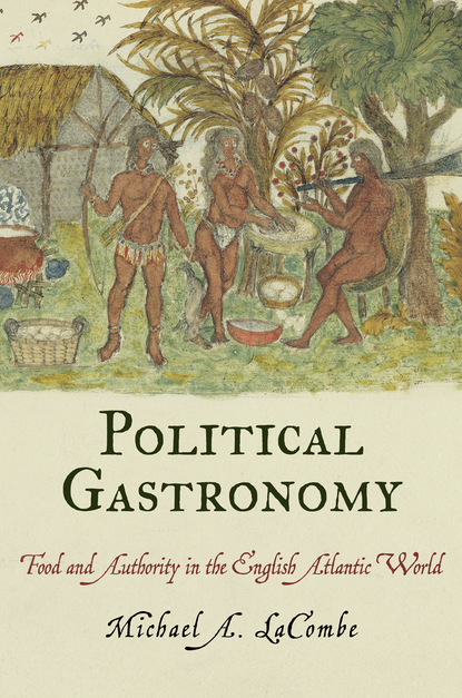 

Political Gastronomy