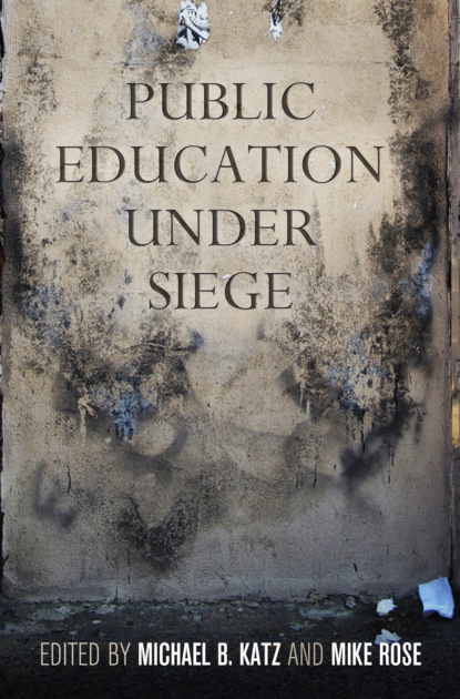 

Public Education Under Siege