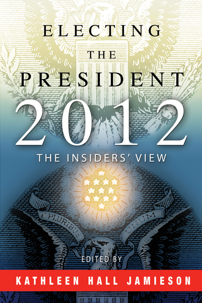 

Electing the President, 2012