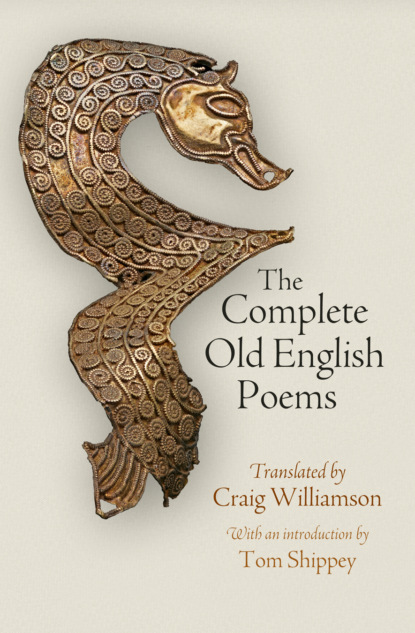 

The Complete Old English Poems
