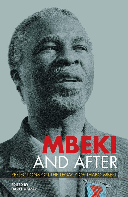 Группа авторов - Mbeki and After