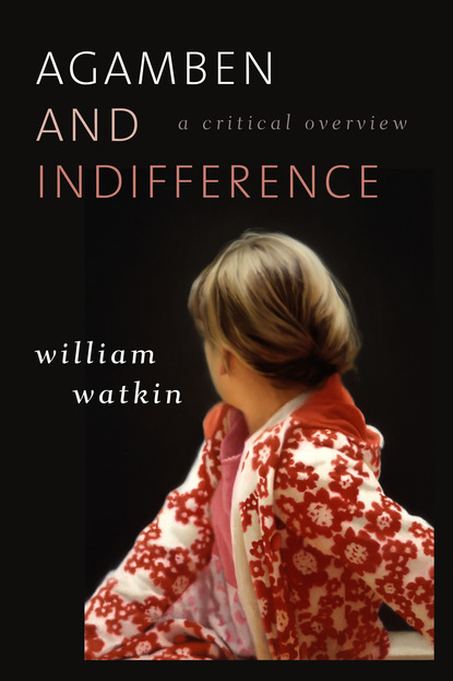 

Agamben and Indifference