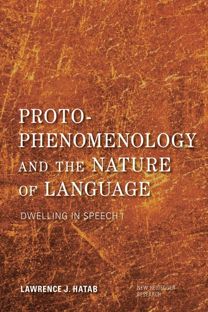 Proto-Phenomenology and the Nature of Language