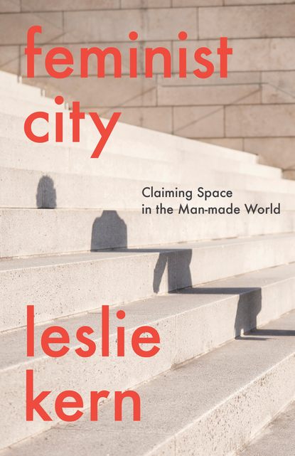 

Feminist City