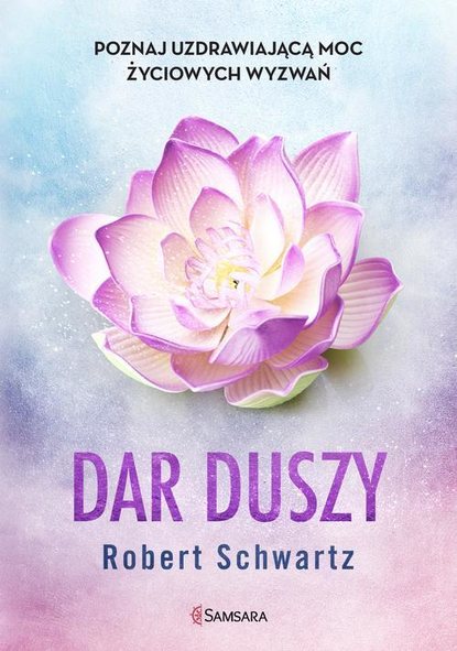 Robert Schwartz — Dar duszy