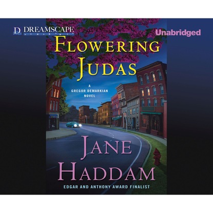 Jane Haddam — Flowering Judas - A Gregor Demarkian Novel 26 (Unabridged)