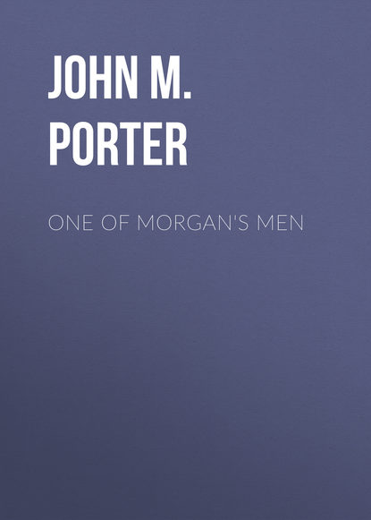 

One of Morgan's Men