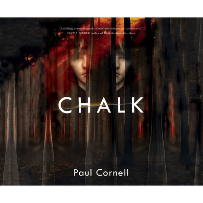 Paul Cornell — Chalk (Unabridged)