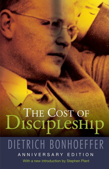 

The Cost of Discipleship