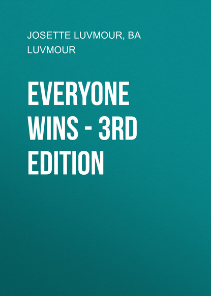 Josette Luvmour — Everyone Wins - 3rd Edition