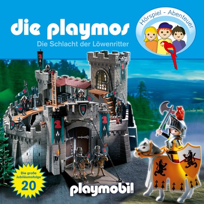 Simon X. Rost - Die Playmos - Das Original Playmobil Hörspiel, Folge 20: Die Schlacht der Löwenritter