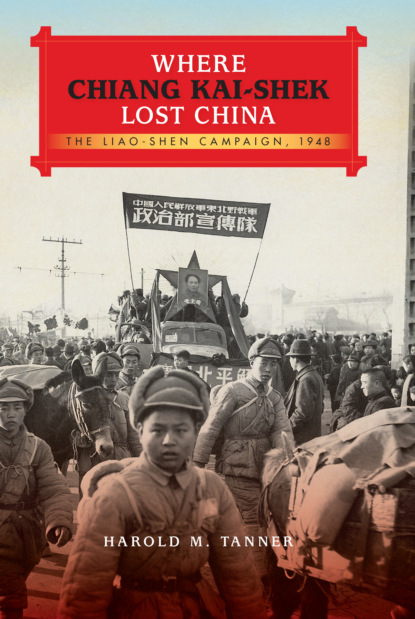 Harold M. Tanner - Where Chiang Kai-shek Lost China