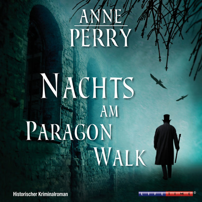Энн Перри — Nachts am Paragon Walk (Gek?rzt)