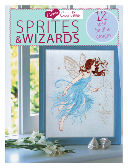 Various  contributors - I Love Cross Stitch – Sprites & Wizards