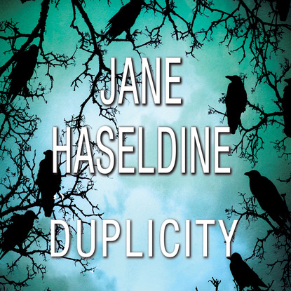 Duplicity - Julia Gooden Mysteries 2 (Unabridged) (Jane Haseldine). 