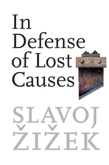 

In Defense of Lost Causes