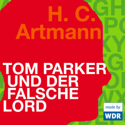 

Tom Parker und der falsche Lord