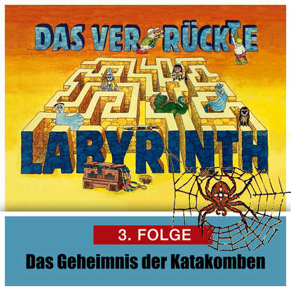 

Das ver-rückte Labyrinth, Folge 3: Das Geheimnis der Katakomben