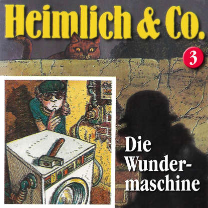 

Heimlich & Co., Folge 3: Die Wundermaschine