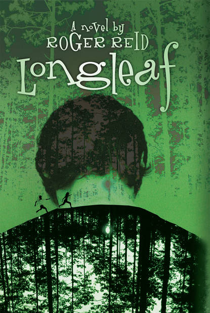 Roger Reid - Longleaf