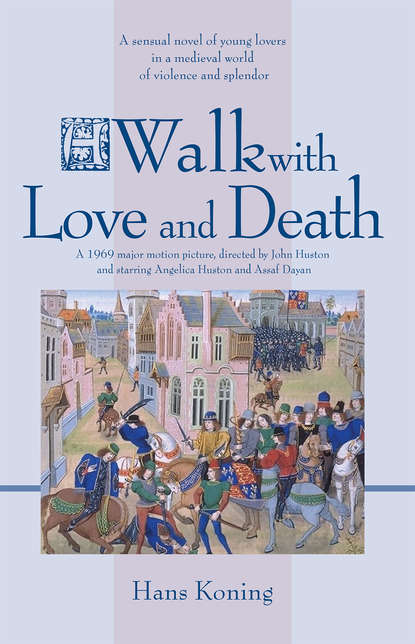 Hans  Koning - A Walk with Love and Death