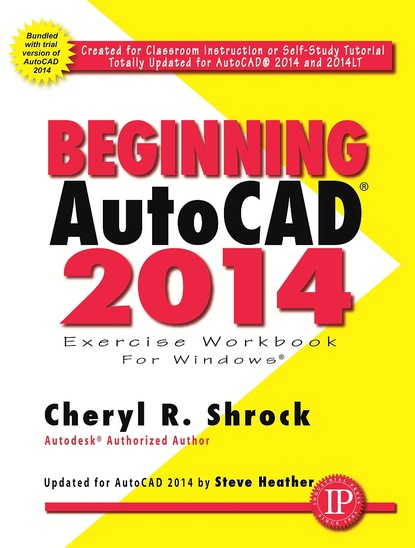 

Beginning AutoCAD 2014