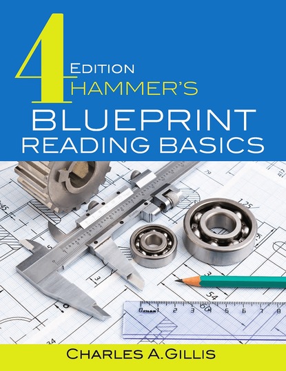 

Hammer's Blueprint Reading Basics