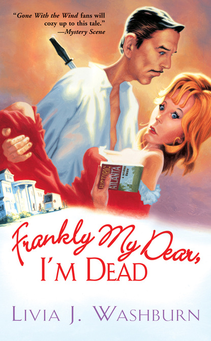 Livia J Washburn - Frankly My Dear, I'm Dead