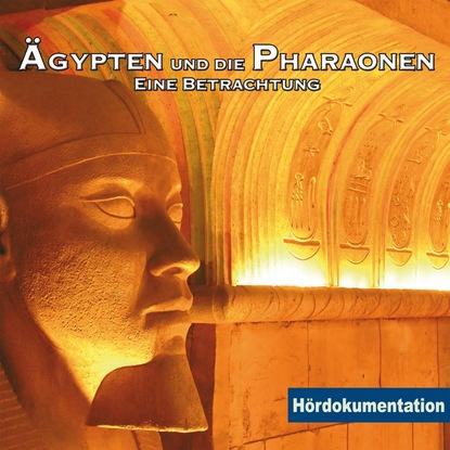 Ägypten & die Pharaonen (Rainer Schnocks). 