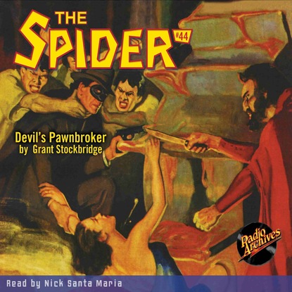 Ксюша Ангел - Devil's Pawnbroker - The Spider 44 (Unabridged)