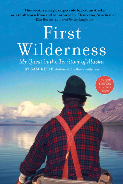 

First Wilderness, Revised Edition