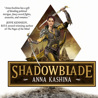 Shadowblade (Unabridged) - Anna Kashina