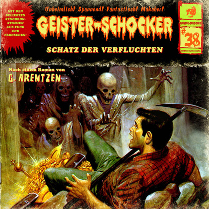 G. Arentzen - Geister-Schocker, Folge 38: Schatz der Verfluchten