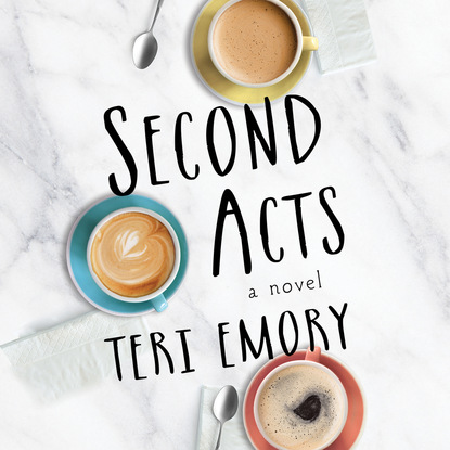 Second Acts (Unabridged)