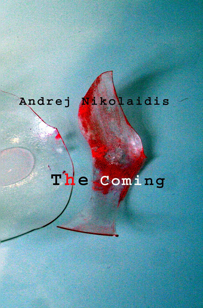 

The Coming