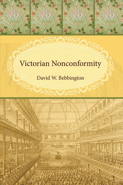 David W. Bebbington - Victorian Nonconformity