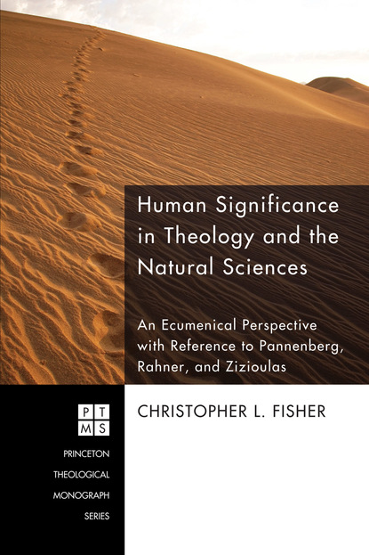

Human Significance in Theology and the Natural Sciences