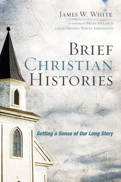 

Brief Christian Histories