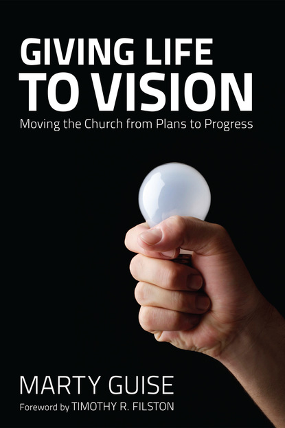 

Giving Life to Vision