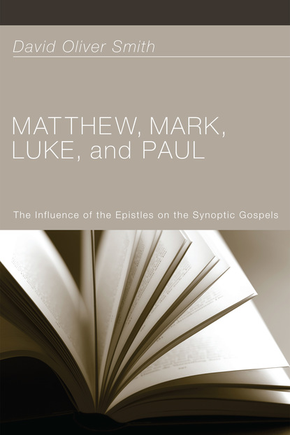 David Oliver Smith - Matthew, Mark, Luke, and Paul