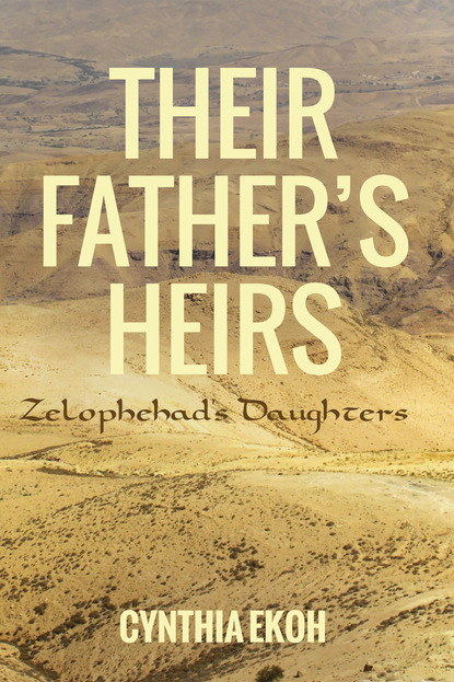 Cynthia Ekoh - Their Father’s Heirs