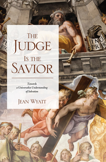 Jean Wyatt - The Judge Is the Savior