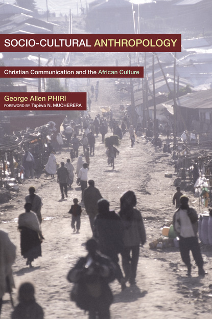 George Allan Phiri - Social-Cultural Anthropology