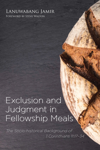 Lanuwabang Jamir - Exclusion and Judgment in Fellowship Meals