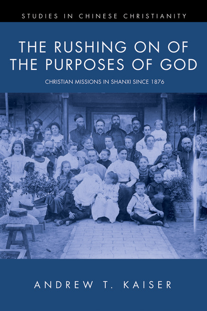 Andrew T. Kaiser - The Rushing on of the Purposes of God