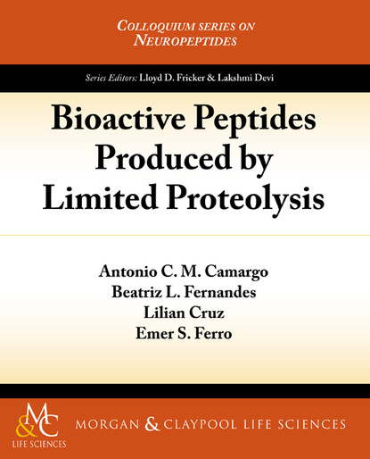 Antonio Camargo - Bioactive Peptides Produced by Limited Proteolysis