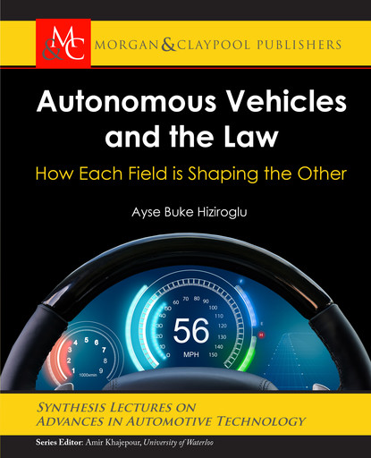 

Autonomous Vehicles and the Law