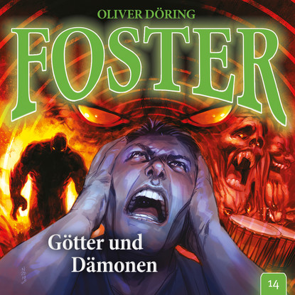 

Foster, Folge 14: Götter und Dämonen
