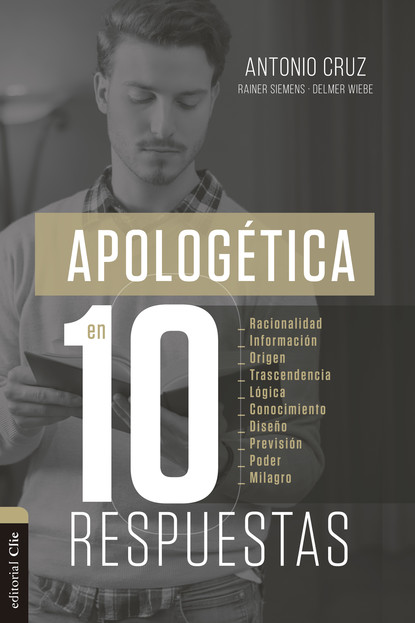 

Apologética en diez respuestas